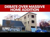 Massive home addition sparks debate in Fairfax County neighborhood