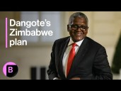 Africa News: Dangote Plans Zimbabwe Investment of Up to $1 Billion