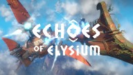 Open-World, Airship-Building Survival RPG Echoes of Elysium Launches In Early Access This December