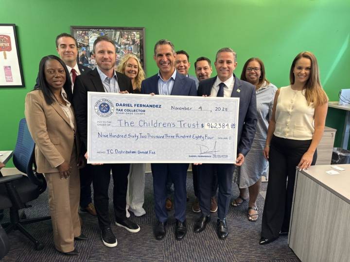Miami-Dade County Tax Collector Dariel Fernandez Announces Return of Nearly $1 Million in Unused Fees to The Children’s Trust to Support Miami