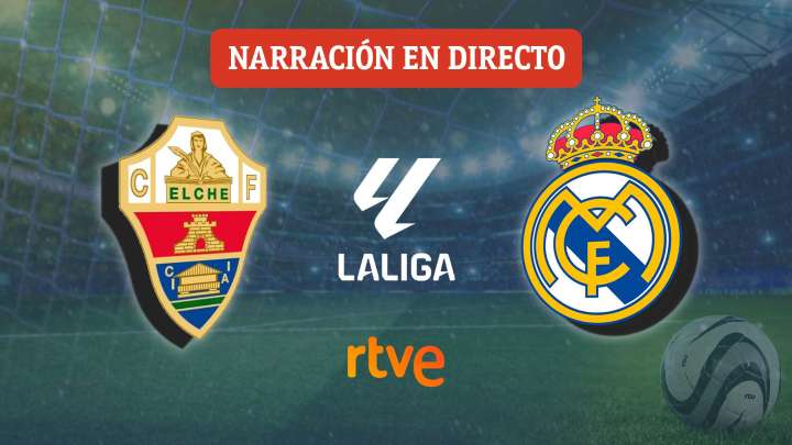 Elche - Real Madrid; los blancos buscan volver a la victoria en la complicada visita al Martínez Valero