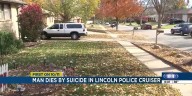 Man dies by suicide in Lincoln Police cruiser