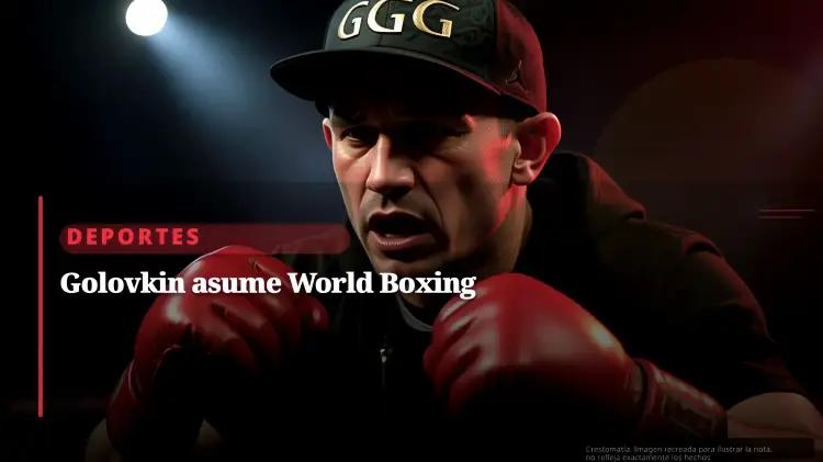 Golovkin asume presidencia de World Boxing y aborda polémica de elegibilidad por género