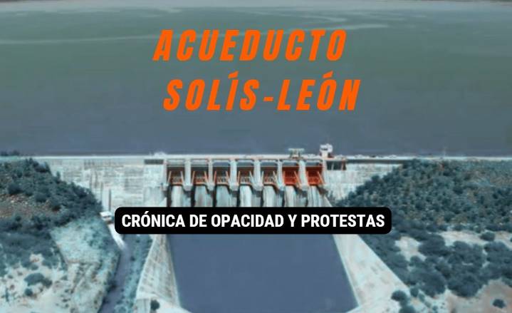 Presa Solís: Crónica de opacidad y protestas en Guanajuato y Jalisco