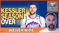 Fantasy Basketball Waiver Wire | Walker Kessler Season Over Fall Out