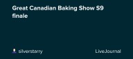 Great Canadian Baking Show S9 finale: ohnotheydidnt