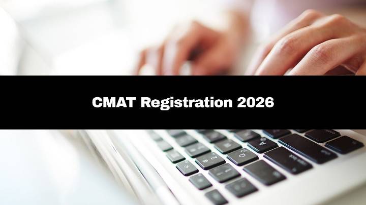 CMAT 2026: Registration Process Extended Till November 24; Check Eligibility Criteria Here