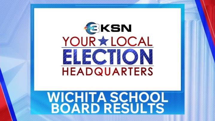Wichita USD 259 school board election results