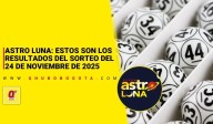 Astro Luna: estos son los resultados del sorteo del 24 de noviembre de 2025