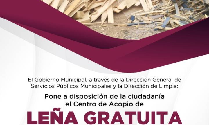 Ofrece Dirección de Limpia leña gratuita a juarenses