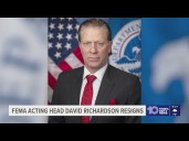 FEMA's acting head, David Richardson, resigns just six months after taking over the agency