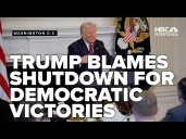 Trump blames Democratic victories on shutdown, asks GOP to end filibuster in Senate
