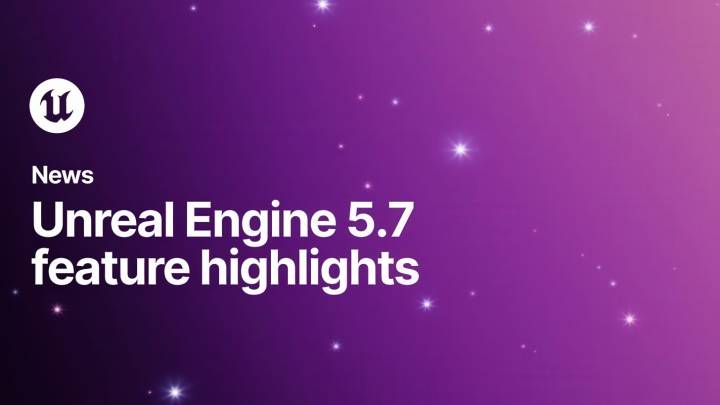 Unreal Engine 5.7 Out Now with Nanite Foliage and MegaLights-Powered Stunning Dynamic Shadow