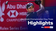 Abu Dhabi HSBC Championship | Day three highlights