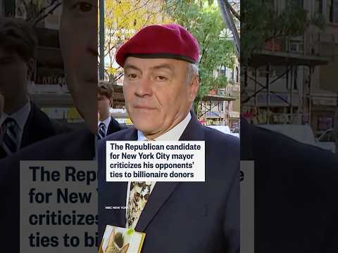 The Republican candidate for New York City mayor criticizes his opponent's ties to billionaires