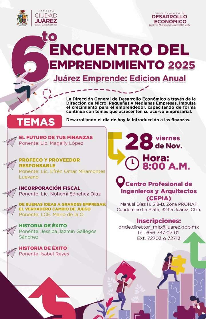 Realizarán mañana el VI Encuentro del Emprendimiento Juárez Emprende: Edición Anual