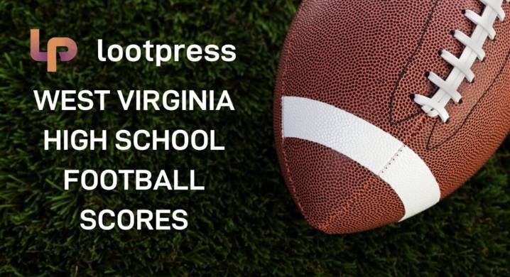 LIVE West Virginia High School Football Scoreboard