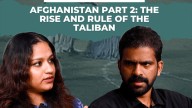 Global Faultlines podcast | Afghanistan Part 2: The rise and rule of the Taliban
