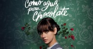 ¡No te lo pierdas! Como agua para chocolate regresa en 2026 con una temporada llena de sorpresas
