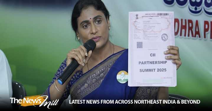 Cong’s Sharmila demands CM Naidu to present Affidavit on claimed investments from CII Partnership Summit 2025