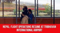 Nepal: Flight operations resume at Tribhuvan International Airport