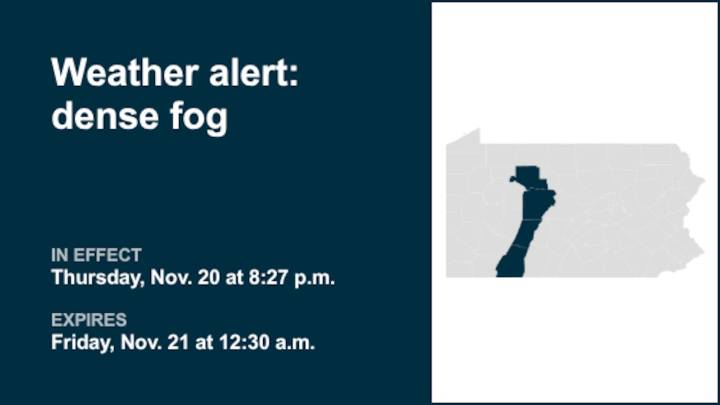 Weather alert issued for dense fog in part of Pennsylvania until early Friday