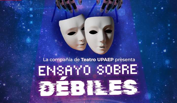 Ensayo sobre débiles, obra universitaria que llama al público a compartir la emoción