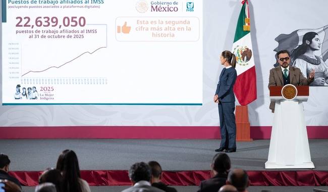 Gobierno de México: Empleo afiliado al IMSS registra cifra récord con 22 millones 639 mil 50 puestos de trabajo al 31 de octubre