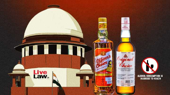 'Officer's Choice' v. 'Original Choice' Whiskey Trademark Dispute: Supreme Court Appoints Justice Nageswara Rao As Mediator