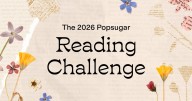 Popsugar Reading Challenge 2026 Prompt List