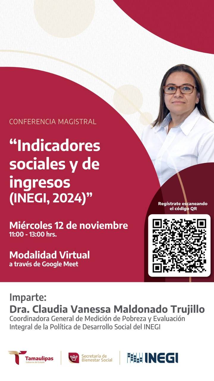 Impartirán el 12 de noviembre conferencia sobre indicadores sociales y de ingresos del INEGI