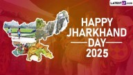 Festivals & Events Jharkhand Foundation Day 2025: Date, History, Significance, and How the State Celebrates Its Anniversary