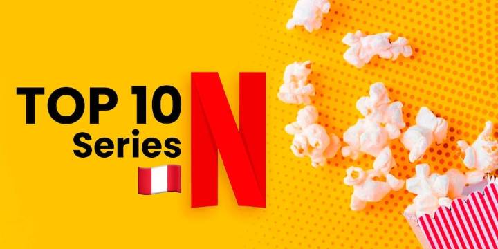Qué serie ver esta noche en Netflix Perú