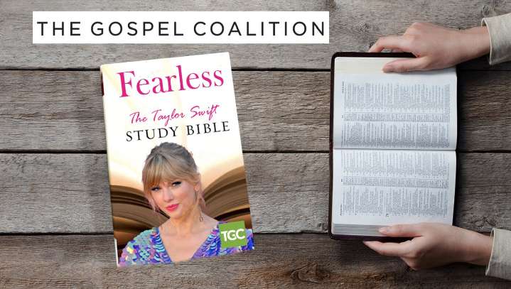 The Gospel Coalition Publishes Taylor Swift Study Bible