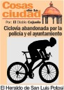 Cosas de la Ciudad: Ciclovía abandonada por la policía y el ayuntamiento