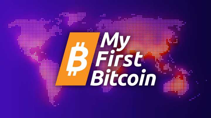 My First Bitcoin Goes Global, Will Empower Educators Worldwide