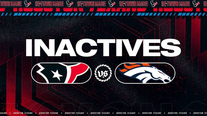 Texans Inactives: Week 9 vs Denver Broncos