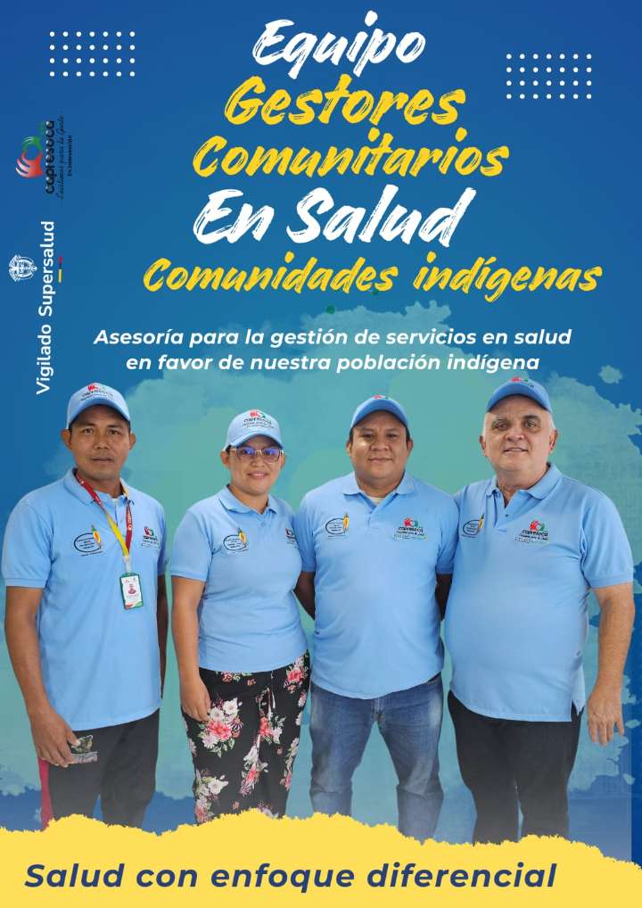 Primer Equipo de Gestores Comunitarios en Salud para comunidades indígenas afiliadas a Capresoca EPS