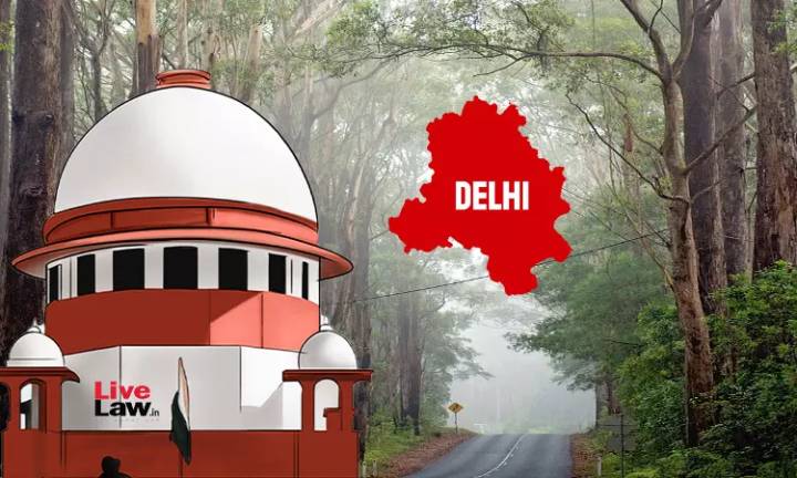 Delhi Ridge Tree Felling | Afforestation Across Multiple Sites Preferable To A Single Contiguous Tract, Says Supreme Court