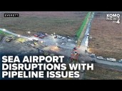 Airlines brace for fuel disruptions at SEA Airport as repair on pipeline continues