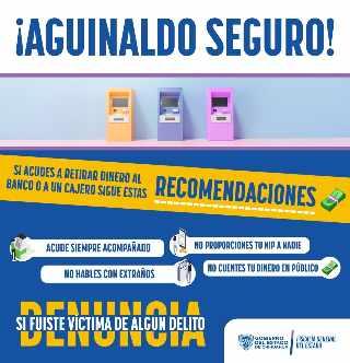 Cuida tu aguinaldo y sigue estas recomendaciones de la FGE