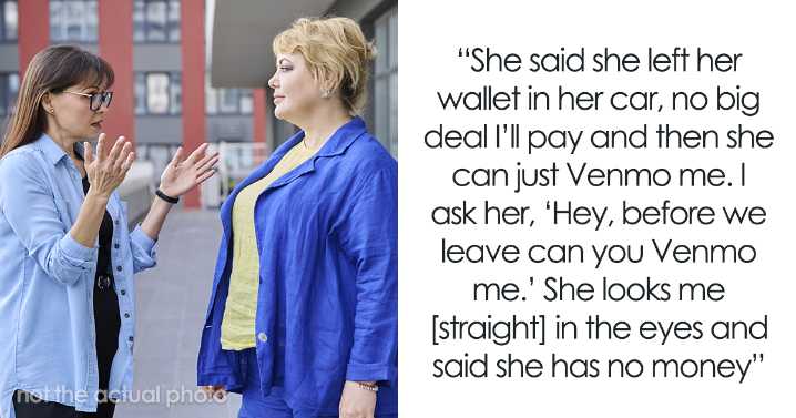 Woman Believes Friend Who “Forgot” Her Wallet, Realizes She Got Duped And Didn’t Even Get A “Thank You”