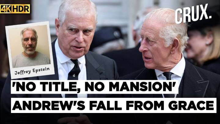 Andrew Mounbatten Windsor: Former Prince Who Lost His Titles And Home Over Epstein