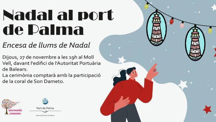 El puerto de Palma enciende su iluminación navideña con el diseño ganador del concurso infantil “Del paper al cel”