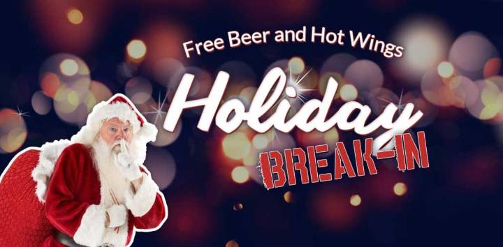 Free Beer and Hot Wings Holiday Break-In; Nominate a Family in Need this Holiday Season