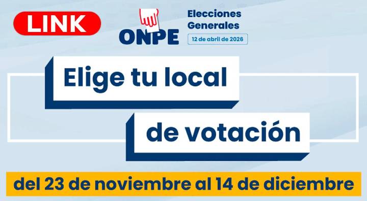 LINK oficial y seguro para elegir tu local de votación para las Elecciones 2026: paso a paso