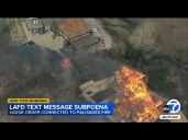 Federal grand jury subpoenas LAFD for text messages regarding Palisades Fire, report says