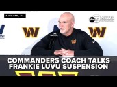 LIVE: Commanders Coach Dan Quinn speaks out after $100K fine replaces Frankie Luvu's suspension