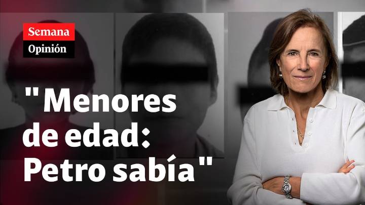 "Menores de edad: Gustavo Petro sabía", por Salud Hernández