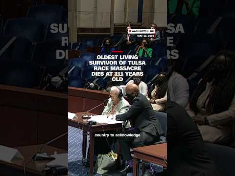 Oldest living survivor of Tulsa Race Massacre dies at 111 years old